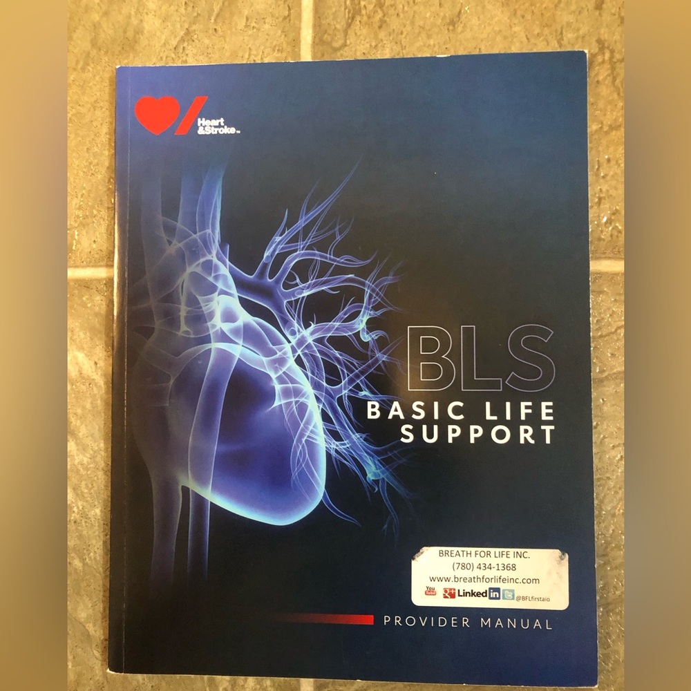 Heart & Stroke BLS Basic Life Support Manual